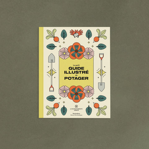 Le petit guide illustré du potager - Livre